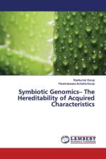 Symbiotic Genomics¿ The Hereditability of Acquired Characteristics af Ravikumar Kurup