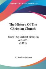 The History Of The Christian Church af F. J. Foakes-Jackson