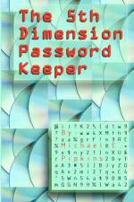 The 5th Dimension Password Keeper af Michael E Pipkins