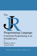The JR Programming Language af Aaron W. Keen