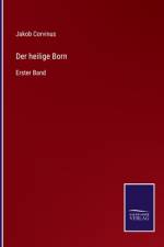 Der heilige Born af Jakob Corvinus