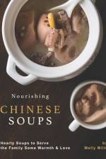 Nourishing Chinese Soups