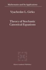 Theory of Stochastic Canonical Equations af V. L. Girko