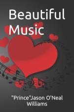 Beautiful Music af Jason O'Neal Williams
