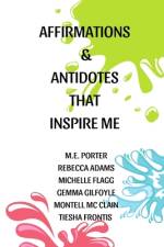 Affirmations and Antidotes af Michelle Flagg