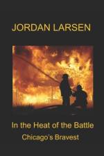 In the Heat of the Battle af Jordan Larsen
