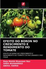 Efeito Do Boron No Crescimento E Rendimento Do Tomate af Sher Muhammad