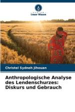 Anthropologische Analyse des Lendenschurzes: Diskurs und Gebrauch af Christel Sydneh Jihouan