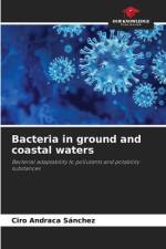 Bacteria in ground and coastal waters af Ciro Andraca Sánchez