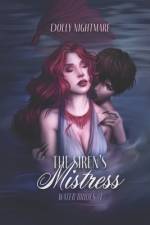 The Siren's Mistress af Dolly Nightmare
