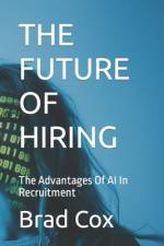 The Future of Hiring af Brad Cox