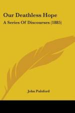 Our Deathless Hope af John Pulsford