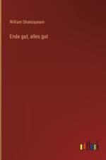 Ende gut, alles gut af William Shakespeare
