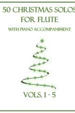 50 Christmas Solos for Flute with Piano Accompaniment af B C Dockery