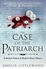 The Case of the Patriarch af Amelia Littlewood