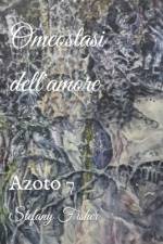 Omeostasi dell'amore af Stefany Fisher
