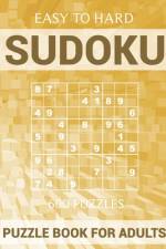 Sudoku Puzzle Book for Adults - 600 Puzzles - Easy to Hard af Oliver Hammond