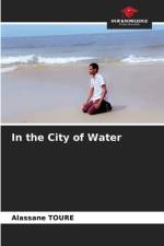 In the City of Water af Alassane Toure