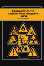European Directory of Hazardous Waste Management 1993/94 af Colin Newsome