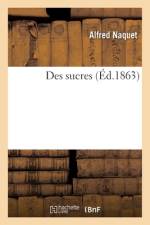 Des sucres af Alfred Naquet