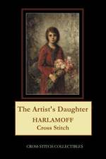 THE ARTIST'S DAUGHTER: HARLAMOFF CROSS S af Kathleen George