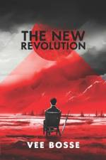 The New Revolution af Vee Bosse