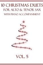 10 Christmas Duets for Alto and Tenor Sax with Piano Accompaniment af B C Dockery