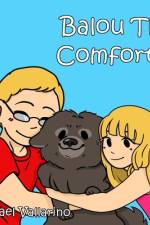 Balou the Comforter af Michael G. Vallarino