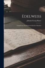 Edelweiss af Johann Georg Hauer