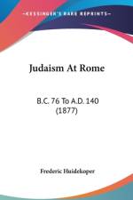 Judaism At Rome af Frederic Huidekoper