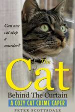 The Cat Behind The Curtain af Peter Scottsdale
