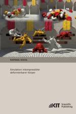 Simulation inkompressibler deformierbarer Körper af Raphael Diziol