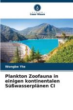 Plankton Zoofauna in einigen kontinentalen Süßwasserplänen CI af Wongbe Yte