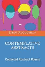 Contemplative Abstracts af John O'Loughlin