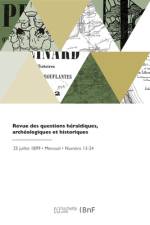 Revue des questions héraldiques, archéologiques et historiques af collectif