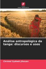 Análise antropológica da tanga: discursos e usos af Christel Sydneh Jihouan