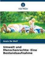 Umwelt und Menschenrechte: Eine Bestandsaufnahme af Anais de Wolf