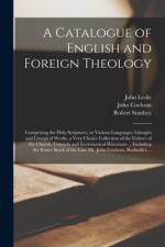 Catalogue of English and Foreign Theology [microform]