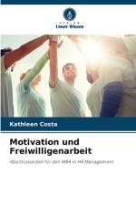 Motivation und Freiwilligenarbeit af Kathleen Costa