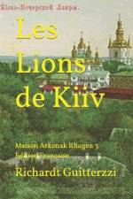 Les Lions de Kiiv af Richardt Guitterzzi