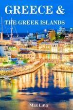 Greece Travel Guide af Max Lina