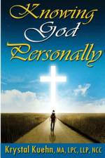 Knowing God Personally af Krystal Kuehn