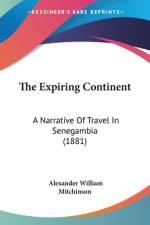 The Expiring Continent af Alexander William Mitchinson