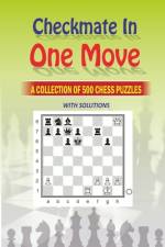 Checkmate in One Move af Natarajan M
