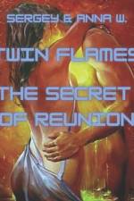 twin flames the secret of reunion af Sergey