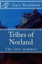 Tribes of Norland af Gary Bradshaw