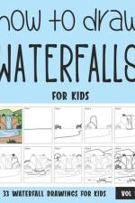 How to Draw Waterfalls for Kids af Sonia Rai