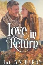 Love in Return af Jaclyn Hardy