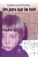 Un jars sur le toit af Isabelle Lecerf Dutilloy