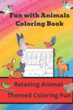 Fun with Animals Coloring Book af Rosita L Cohler